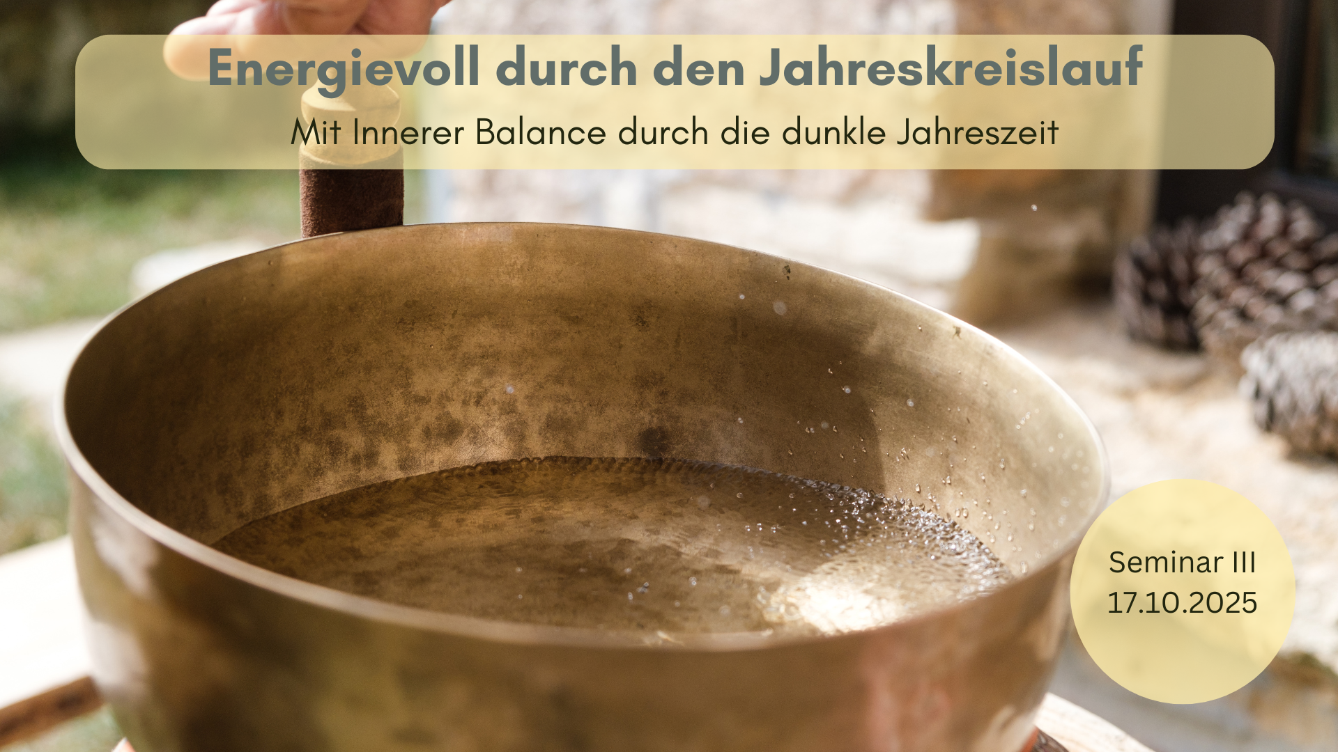 Mit innerer Balance durch die dunkle Jahreszeit